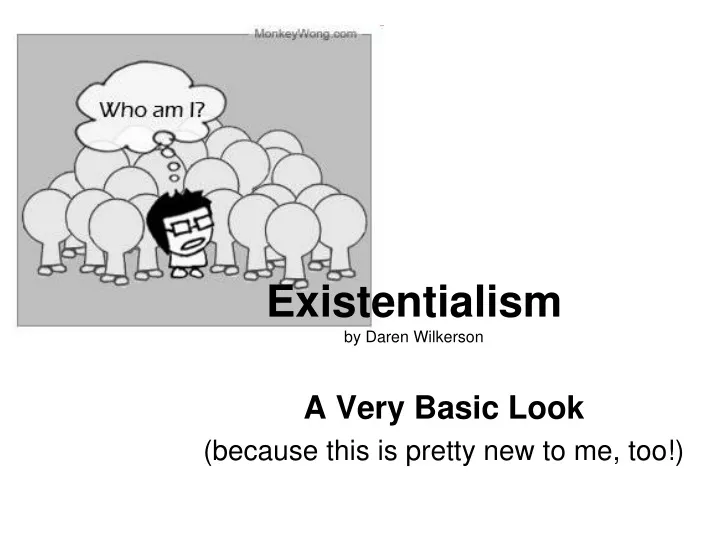 existentialism by daren wilkerson
