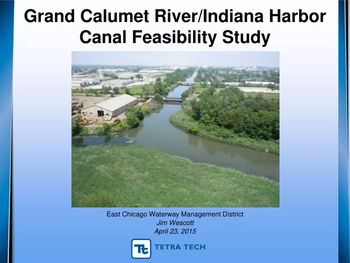 grand calumet river indiana harbor canal feasibility study