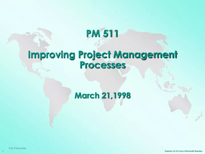 pm 511 improving project management processes march 21 1998