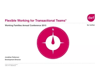 Flexible Working for Transactional Teams°