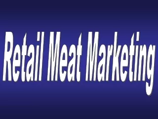 Retail Meat Marketing