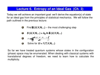 Lecture 6.  Entropy of an Ideal Gas  (Ch. 3)