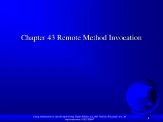Chapter 43 Remote Method Invocation