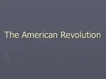 The American Revolution - slide 1