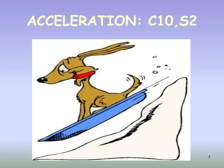acceleration c10 s2
