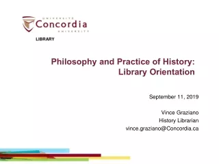 Philosophy and Practice of History: Library Orientation