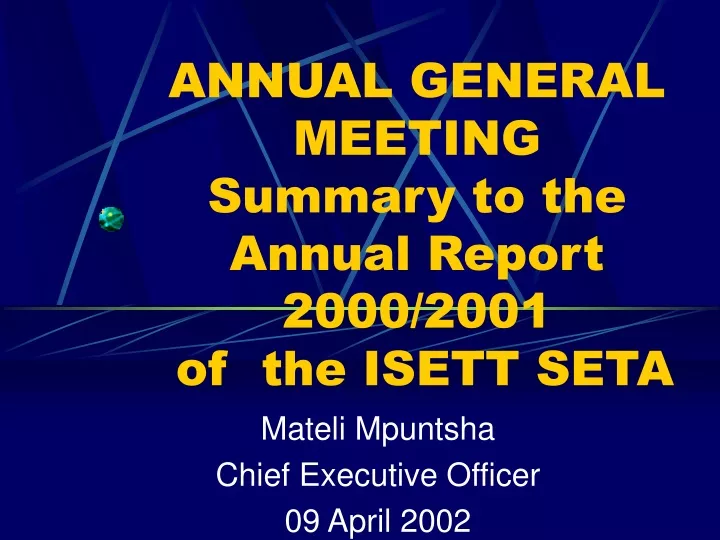 annual general meeting summary to the annual report 2000 2001 of the isett seta