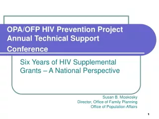 OPA/OFP HIV Prevention Project Annual Technical Support Conference