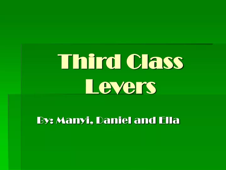 third class levers