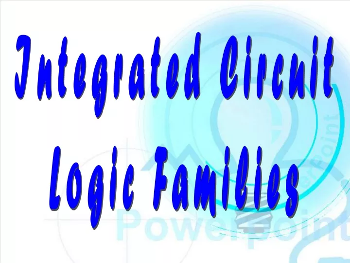 integrated circuit logic families