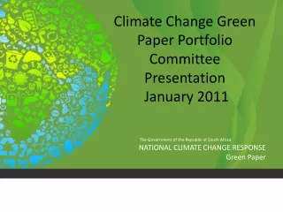 Climate Change Green Paper  Portfolio Committee  Presentation  January 2011