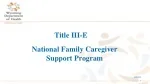 National Family Caregiver Support Program: Services and Eligibility - slide 1