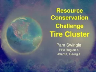Resource Conservation Challenge Tire Cluster