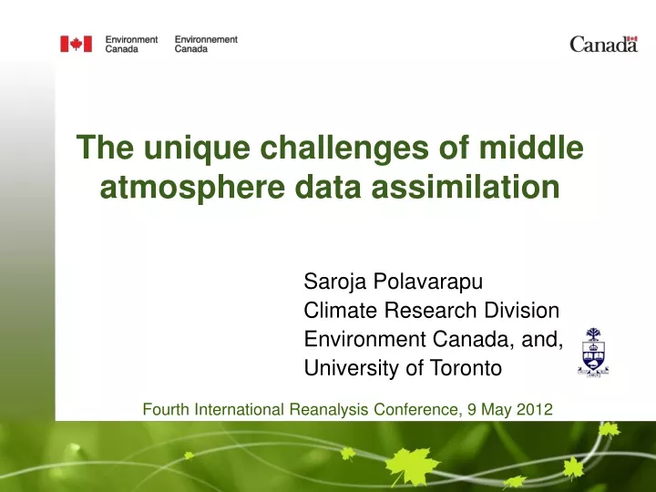 the unique challenges of middle atmosphere data assimilation