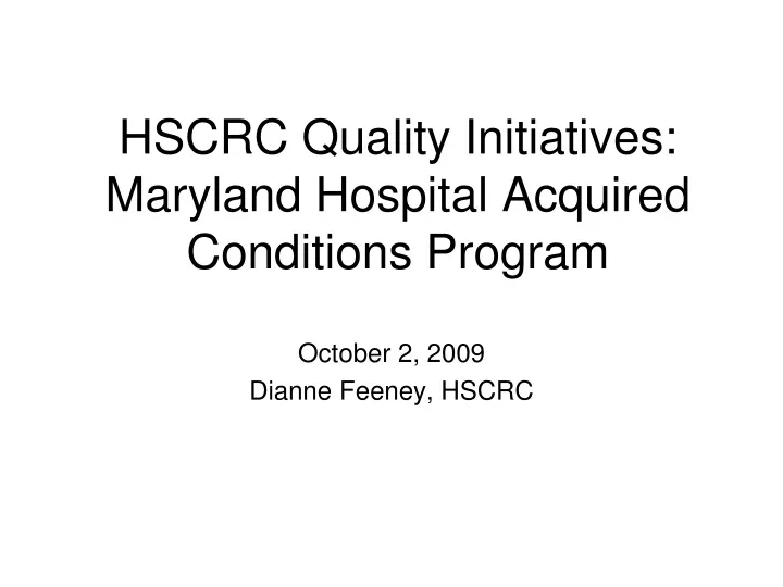 hscrc quality initiatives maryland hospital acquired conditions program