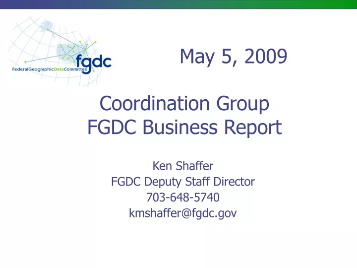 coordination group fgdc business report