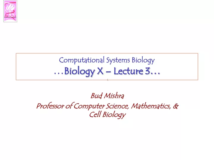 computational systems biology biology x lecture 3