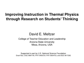Improving Instruction in Thermal Physics through Research on Students’ Thinking