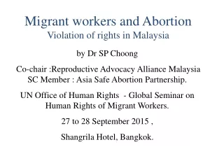 Migrant workers and Abortion  Violation of rights in Malaysia