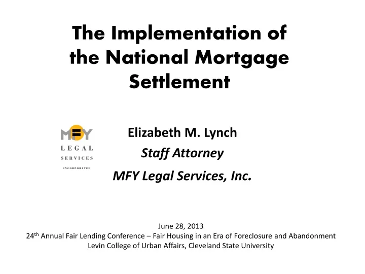 the implementation of the national mortgage settlement