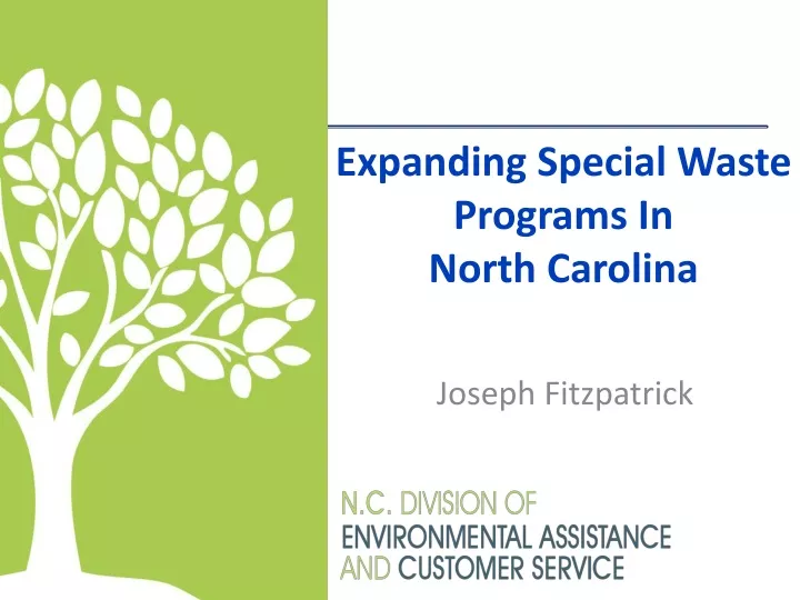 expanding special waste programs in north carolina