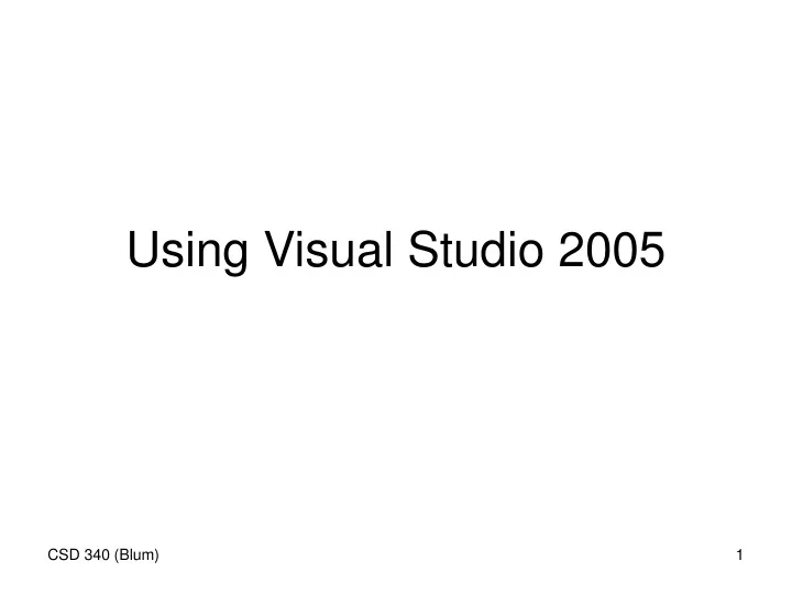 using visual studio 2005