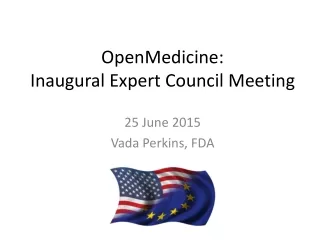OpenMedicine:   Inaugural Expert Council Meeting
