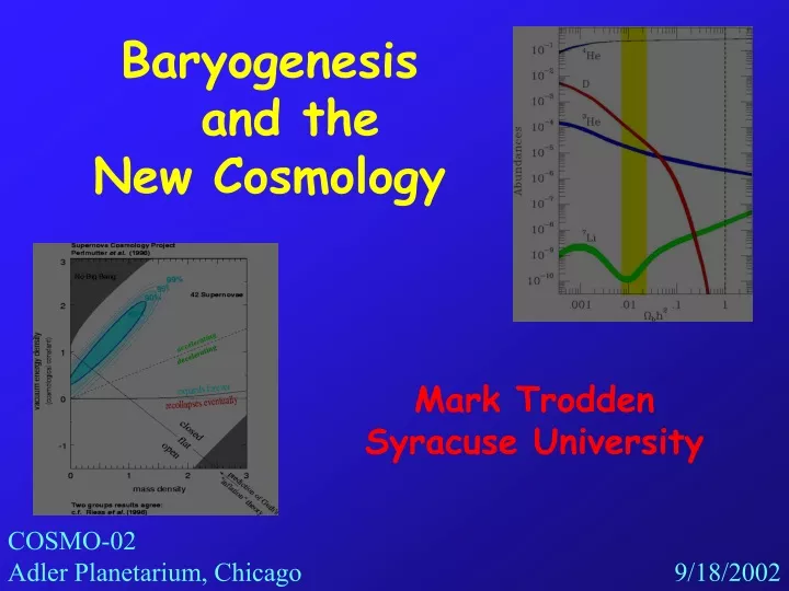 baryogenesis and the new cosmology