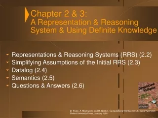 Chapter 2 &amp; 3: A Representation &amp; Reasoning System &amp; Using Definite Knowledge