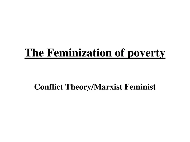 the feminization of poverty
