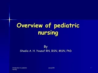 Overview of pediatric nursing