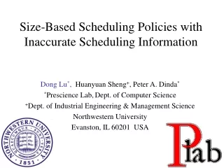 Size-Based Scheduling Policies with Inaccurate Scheduling Information