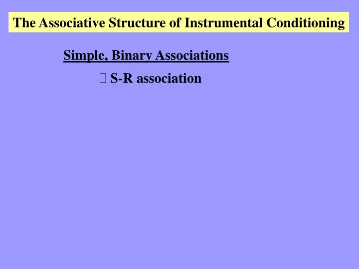 the associative structure of instrumental