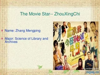 The Movie Star-- ZhouXingChi
