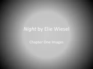 Night  by Elie Wiesel