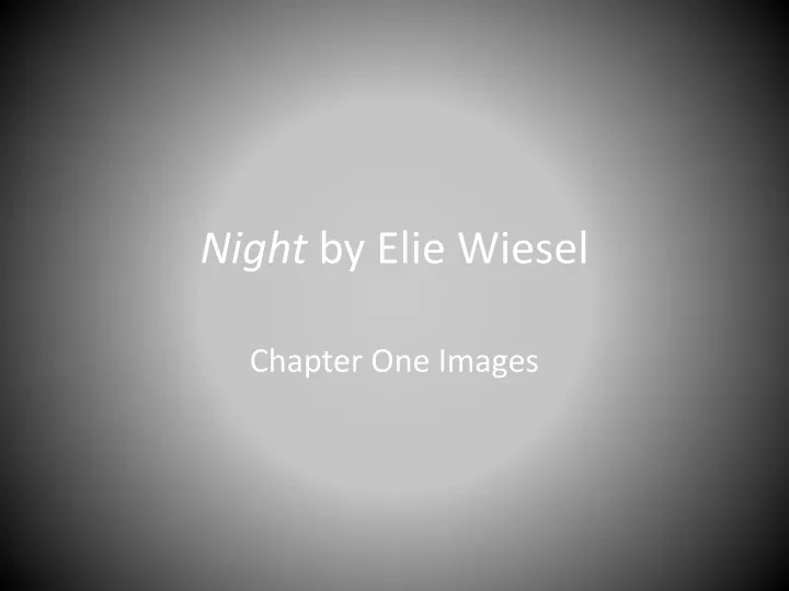 night by elie wiesel