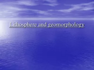 Lithosphere and geomorphology