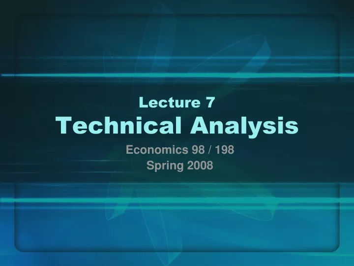 lecture 7 technical analysis