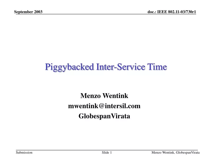 piggybacked inter service time