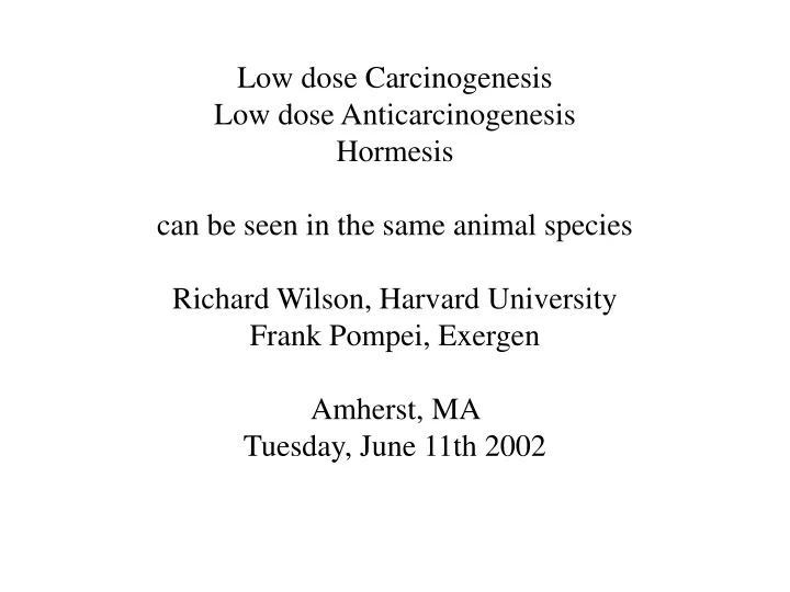 low dose carcinogenesis low dose