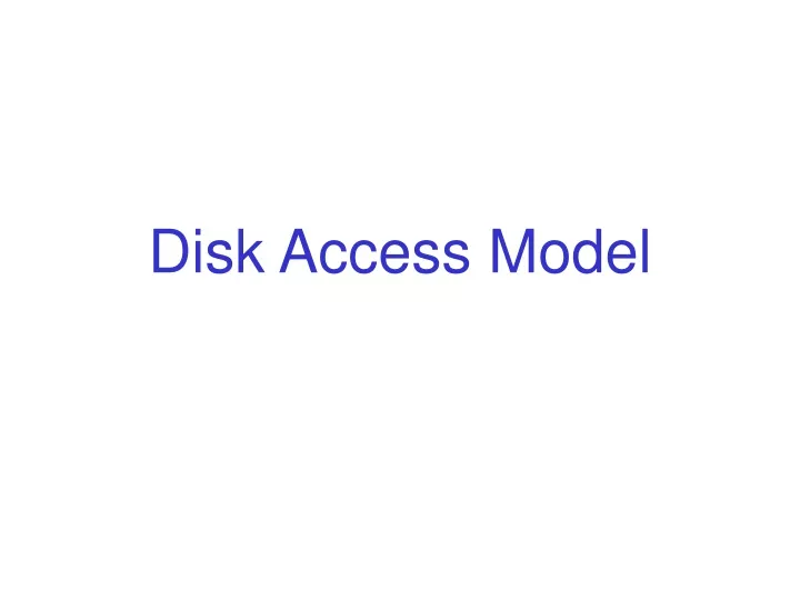 disk access model