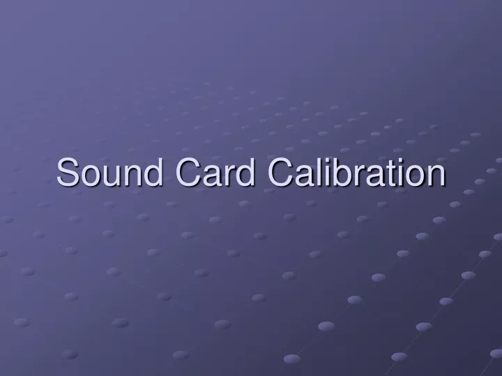 sound card calibration