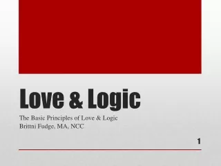 Love &amp; Logic