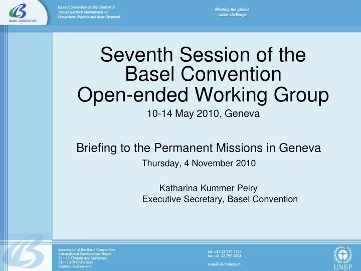 seventh session of the basel convention open ended working group 10 14 may 2010 geneva
