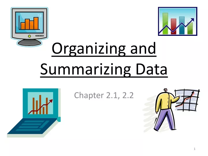 organizing and summarizing data