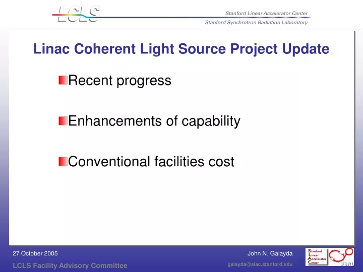 linac coherent light source project update