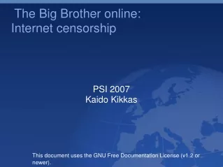 The Big Brother online:  Internet censorship
