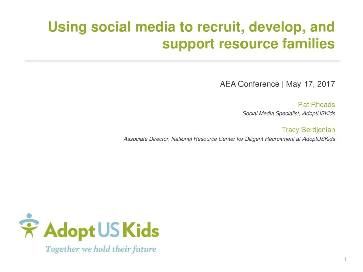 using social media to recruit develop and support resource families