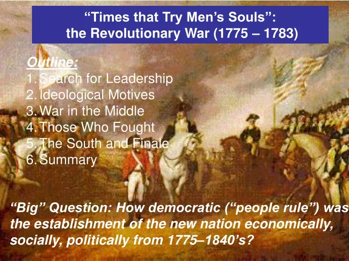 times that try men s souls the revolutionary war 1775 1783