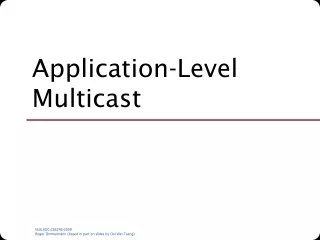 Application-Level Multicast